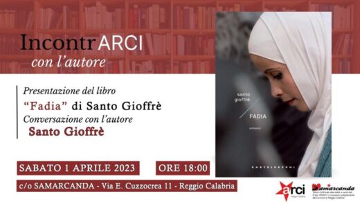 Reggio, all’Arci Samarcanda lo scrittore Santo Gioffrè presenta “Fadia”